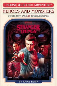 [Stranger Things: Heroes & Monsters: Choose Your Own Adventure (Product Image)]