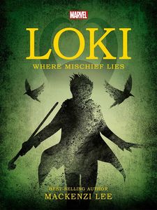 [Marvel: Loki: Where Mischief Lies (Signed Bookplate Edition) (Product Image)]