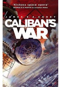 [Expanse: Book 2: Caliban's War (Product Image)]