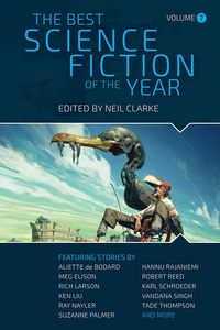 [The Best Science Fiction Of The Year: Volume 7 (Product Image)]