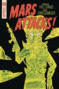[Mars Attacks #5 (Cover E Schweizer Sub Variant) (Product Image)]