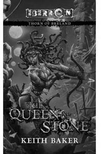 [Eberron: Thorn Of Breland Book 1: The Queen Of Stone (Product Image)]