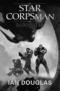 [Star Corpsman: Book 1: Bloodstar (Product Image)]