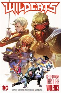 [Wildcats (2022): Volume 1: Better Living Through Violence (Hardcover) (Product Image)]