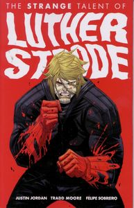 [The Strange Talent Of Luther Strode: Volume 1 (Product Image)]