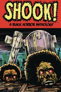 [Shook: A Black Horror Anthology (Product Image)]