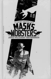 [Masks & Mobsters: Volume 1 (Hardcover) (Product Image)]