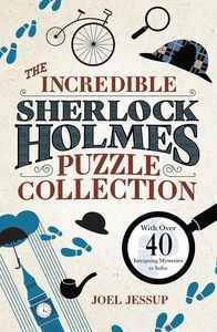 [The Incredible Sherlock Holmes Puzzle Collection (Product Image)]