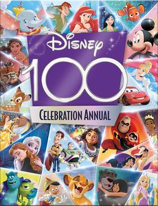 [Disney 100 Celebration Annual (Hardcover) (Product Image)]