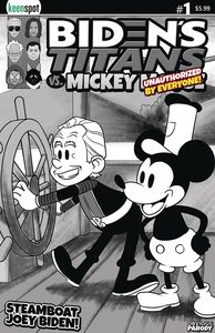 [Biden's Titans Vs. Mickey Mouse: Unauthorised #1 (Cover B Steamboat Jo) (Product Image)]