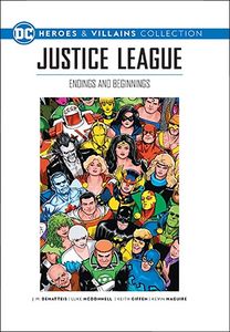 [DC: Heroes & Villains Collection: Volume 41: Justice League Of America: Endings & Beginnings (Product Image)]