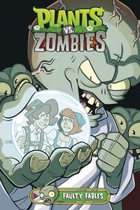 [Plants Vs. Zombies: Faulty Fables (Hardcover) (Product Image)]
