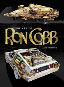 [The Art Of Ron Cobb (Hardcover) (Product Image)]