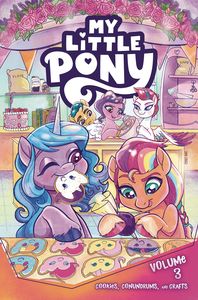 [My Little Pony: Volume 3: Cookies Conundrums & Crafts (Product Image)]