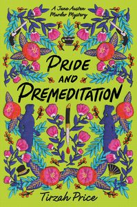 [Jane Austen Murder Mysteries: Pride & Premeditation (Product Image)]