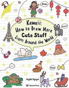 [Kawaii: How To Draw More Cute Stuff From Around The World (Product Image)]