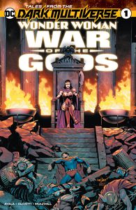 [Tales Of The Dark Multiverse: Wonder Woman War Of The Gods #1 (Product Image)]
