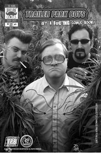 [Trailer Park Boys Get A F#Ing Comic Book #1 (Cover D Photo) (Product Image)]