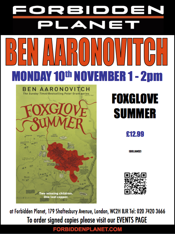 Ben Aaronovitch Signing Foxglove Summer