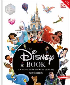 [The Disney Book: New Edition: A Celebration of the World of Disney (Hardcover) (Product Image)]
