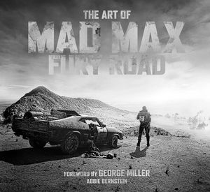 [The Art Of Mad Max: Fury Road (Hardcover) (Product Image)]