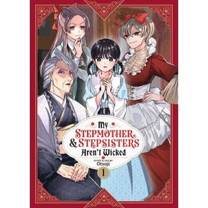 [My Stepmother & Stepsister Aren't Wicked: Volume 1 (Product Image)]