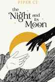 [The cover for The Night And Its Moon (Signed)]