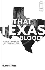 [That Texas Blood #3 (2nd Printing) (Product Image)]