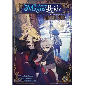 [The Ancient Magus' Bride: Wizard's Blue: Volume 6 (Product Image)]