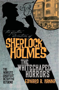 [The Further Adventures Of Sherlock Holmes: Whitechapel Horrors (Product Image)]