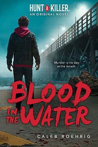 [Hunt A Killer: Blood In The Water (Product Image)]
