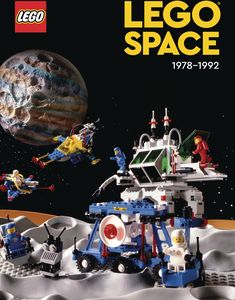 [LEGO Space: 1978-1992 (Hardcover) (Product Image)]