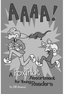[AAAA!: A FoxTrot Kids Edition (Product Image)]