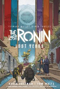 [Teenage Mutant Ninja Turtles: The Last Ronin: Lost Years (Hardcover) (Product Image)]