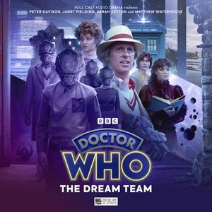 [Doctor Who: The Fifth Doctor Adventures: The Dream Team (Product Image)]