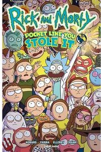 [Rick & Morty: Pocket Like You Stole It (Signed Edition) (Product Image)]