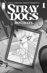[Stray Dogs: Dog Days #1 (Cover A Forstner & Fleecs) (Product Image)]