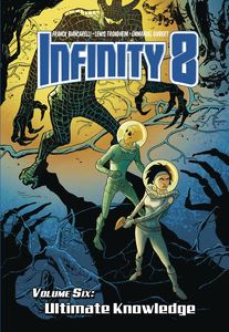 [Infinity 8: Volume 6: Ultimate Knowledge (Hardcover) (Product Image)]