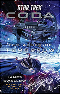 [Star Trek: Coda: Book 2: The Ashes Of Tomorrow (Product Image)]