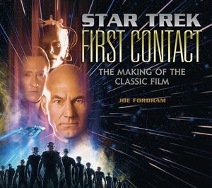 [Star Trek: First Contact: The Making Of The Classic Film (Hardcover) (Product Image)]
