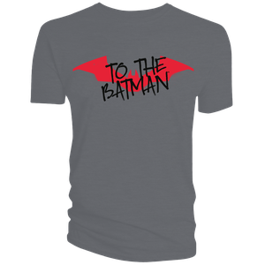 [The Batman: Movie Collection: T-Shirt: To The Batman (Product Image)]