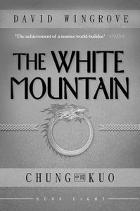 [Chung Kuo: Book 8: The White Mountain (Product Image)]