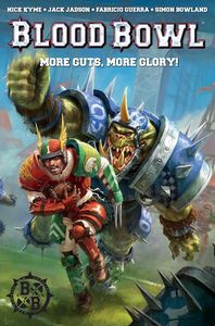 [Blood Bowl: Volume 1: More Guts, More Glory (Product Image)]