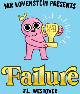 [Mr Lovenstein Presents: Failure (Hardcover) (Product Image)]