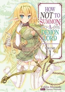 [How Not To Summon A Demon Lord: Volume 1 (Light Novel) (Product Image)]