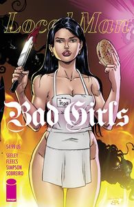 [Local Man Bad Girls: One-Shot (Cover B Tim Seeley & Brian Reber Variant) (Product Image)]