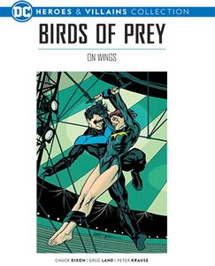 [DC: Heroes & Villains Collection: Volume 59: Birds Of Prey: On Wings (Hardcover) (Product Image)]