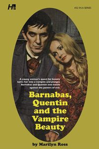 [Dark Shadows: The Complete Paperback Library Reprint Novel: Volume 32: Barnabas, Quentin & The Vampire Beauty (Product Image)]