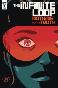 [Infinite Loop: Nothing But The Truth #1 (Cover A Charreti) (Product Image)]