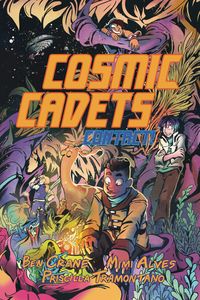 [Cosmic Cadets: Volume 1: Contact (Product Image)]